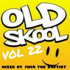 Oldskool Beatz Vol 22 Mixed By John The Baptist