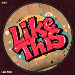 Like This (Cut Version)