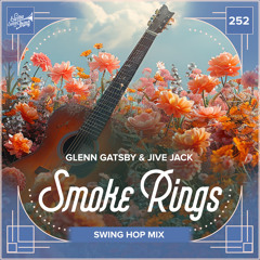 Glenn Gatsby & Jive Jack - Smoke Rings (Swing Hop Mix) // Electro Swing Thing 252