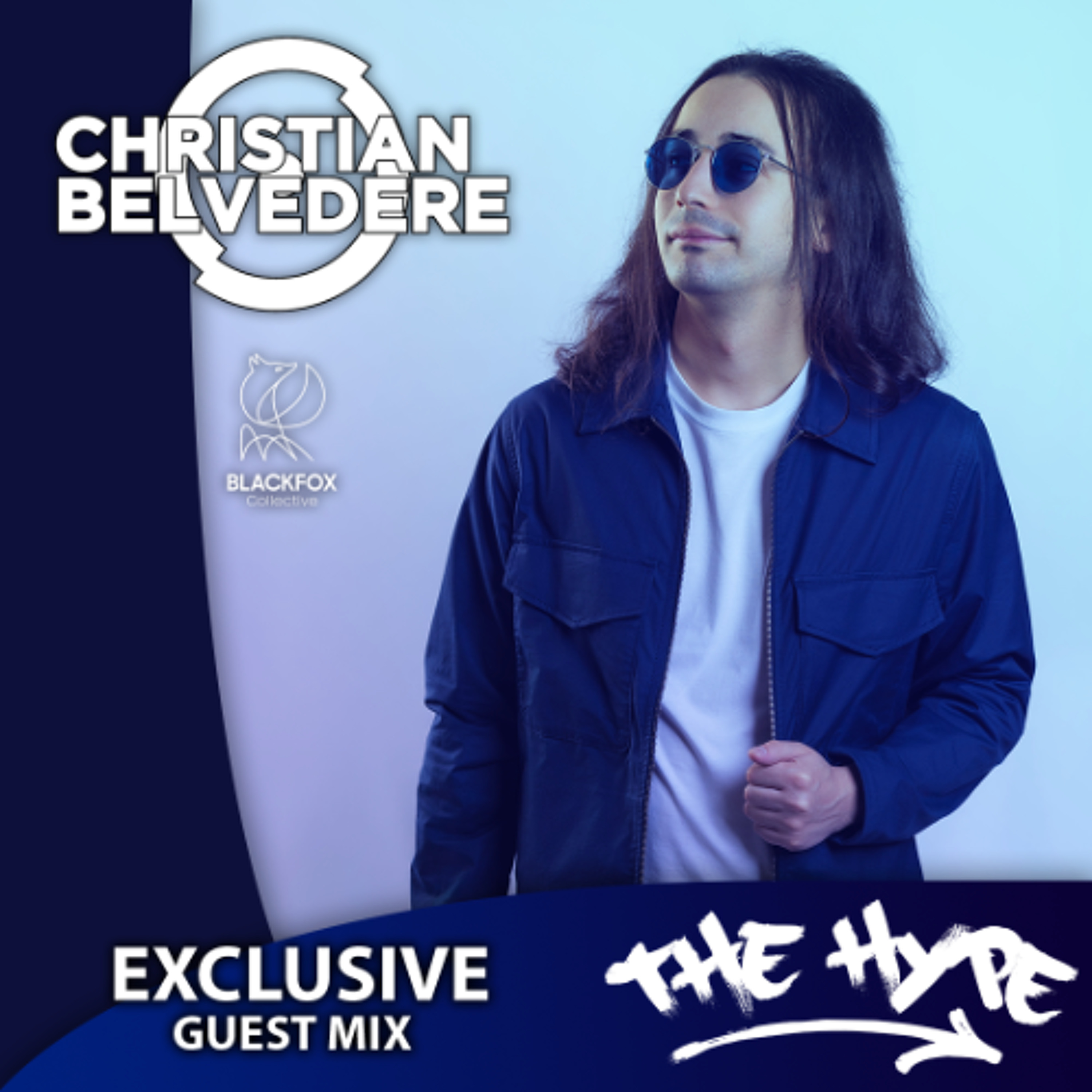 THE HYPE 427 - CHRISTIAN BELVEDERE guest mix episode artwork
