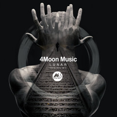 𝐏𝐑𝐄𝐌𝐈𝐄𝐑𝐄: 4Moon Music - Lunar [M-Sol DEEP]