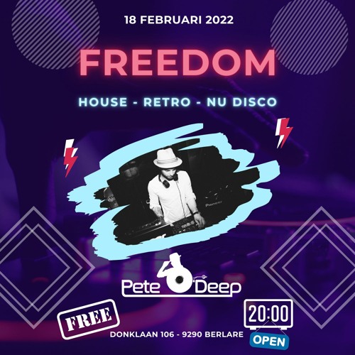 Freedom @ Cheers 18.02.2022 - Pete O'Deep