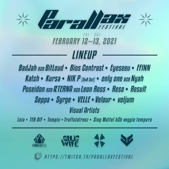 Parallax Festival Set - 12/02/21