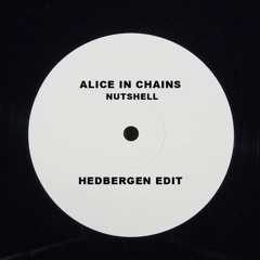 Alice In Chains - Nutshell [hedbergen_  edit]