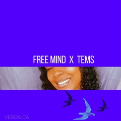 Free Mind COVER x Tems