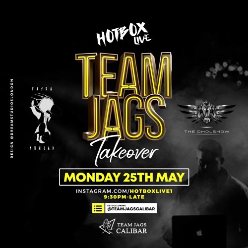 Team Jags Live on Hotboxlive1 Feat: The Dholshow - Part 2