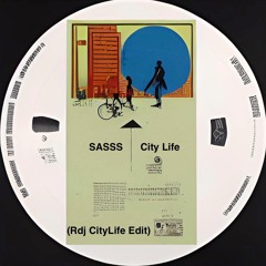SASSS - City Life (ROCHDEE Reconstru Long Mix)