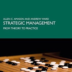 Read KINDLE 💌 Strategic Management by  Andrew Ward &  Allen Amason EBOOK EPUB KINDLE