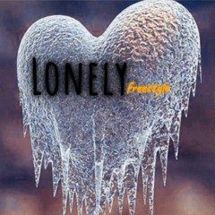 Lonely Freestyle (Prod. LUVHUE)