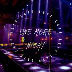 One More Night