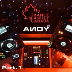 ANDY Live on Twitch - Trance Family Canada / Switzerland Takeover (30.07.2021) Part.1