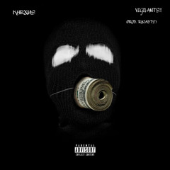 KHRXME - VIGILANTE!! [PROD. RAJASTE]