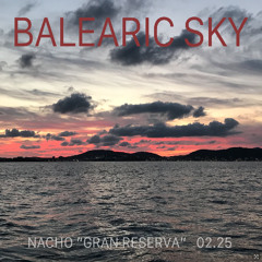 BALEARIC SKY - NACHO 'GRAN RESERVA' 02.25
