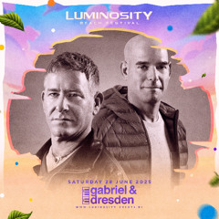 Gabriel & Dresden @ Luminosity Beach Festival 2025