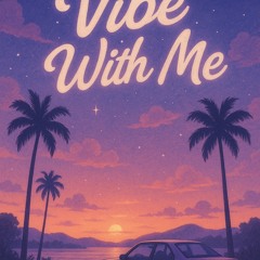 VibeWithMe JXSH x JV