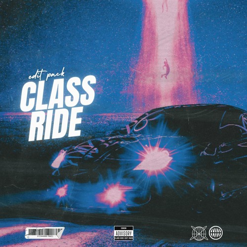 Stream Driverz Music Listen to Class Ride Edit Pack playlist online