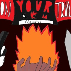 On Your Trail - FNF: Tails Gets Trolled V4 [OST]