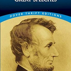 Get EPUB KINDLE PDF EBOOK Great Speeches (Dover Thrift Editions: Speeches/Quotations)