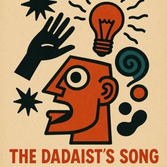 “Oohti-Oohti Baraboom” (Dada Cabaret)