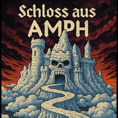 Schloss aus AMPH - AwaKen [HRDTKK]