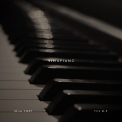 HIMAPIANO Preview/ Available on BANDCAMP ONLY