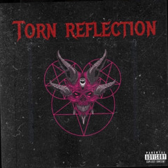 Torn Reflection crash & burn