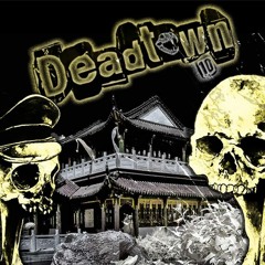 Deadtown 10