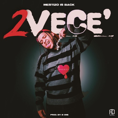 Mestizo Is Back - 2 VECE