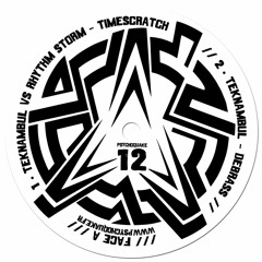 Teknambul Vs Rhythm Storm - "TimeScratch" (Album Psychoquake 12)