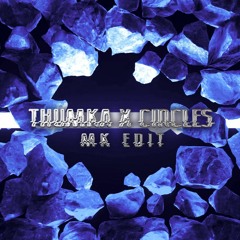 Mehsopuria Thumka x Circles - MK Edit (Free Download)