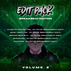 DJ Ocyn BREAKBEAT Edit Pack Vol. 2 [PREVIEW]