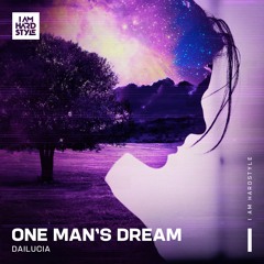 Dailucia - One Man’s Dream