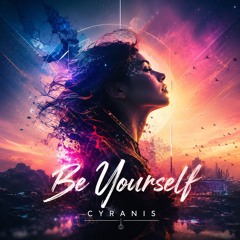 Be Yourself