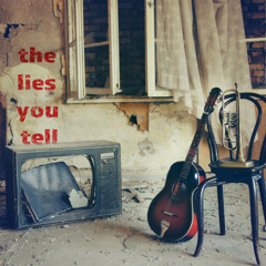 The Lies You Tell