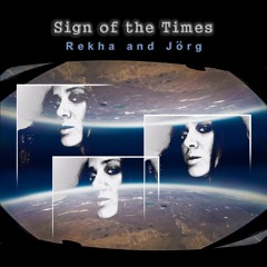 Sign Of The Times | Music/Joerxworx | Music & Lyrics/ REKHA - IYERN [Fe] | Electro-Rock Aug/2020