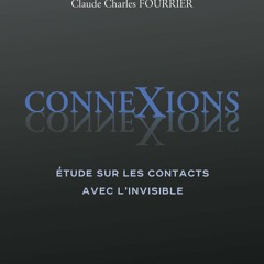 Télécharger le livre ConneXions - Etude sur les contacts avec l'invisible  au format PDF - 0Ie3AJt67p