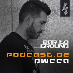 EarToGround Podcast 2 - PWCCA