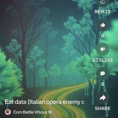 eat-data-(italian-opera-enemy-of-the-state-mix).mp3