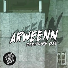 Jaded: Disruptors - Arweenn