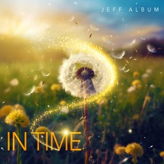 In Time (Excerpt)
