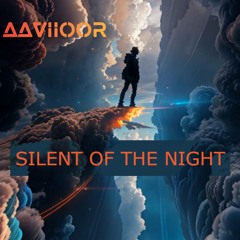 Silent Of The Night