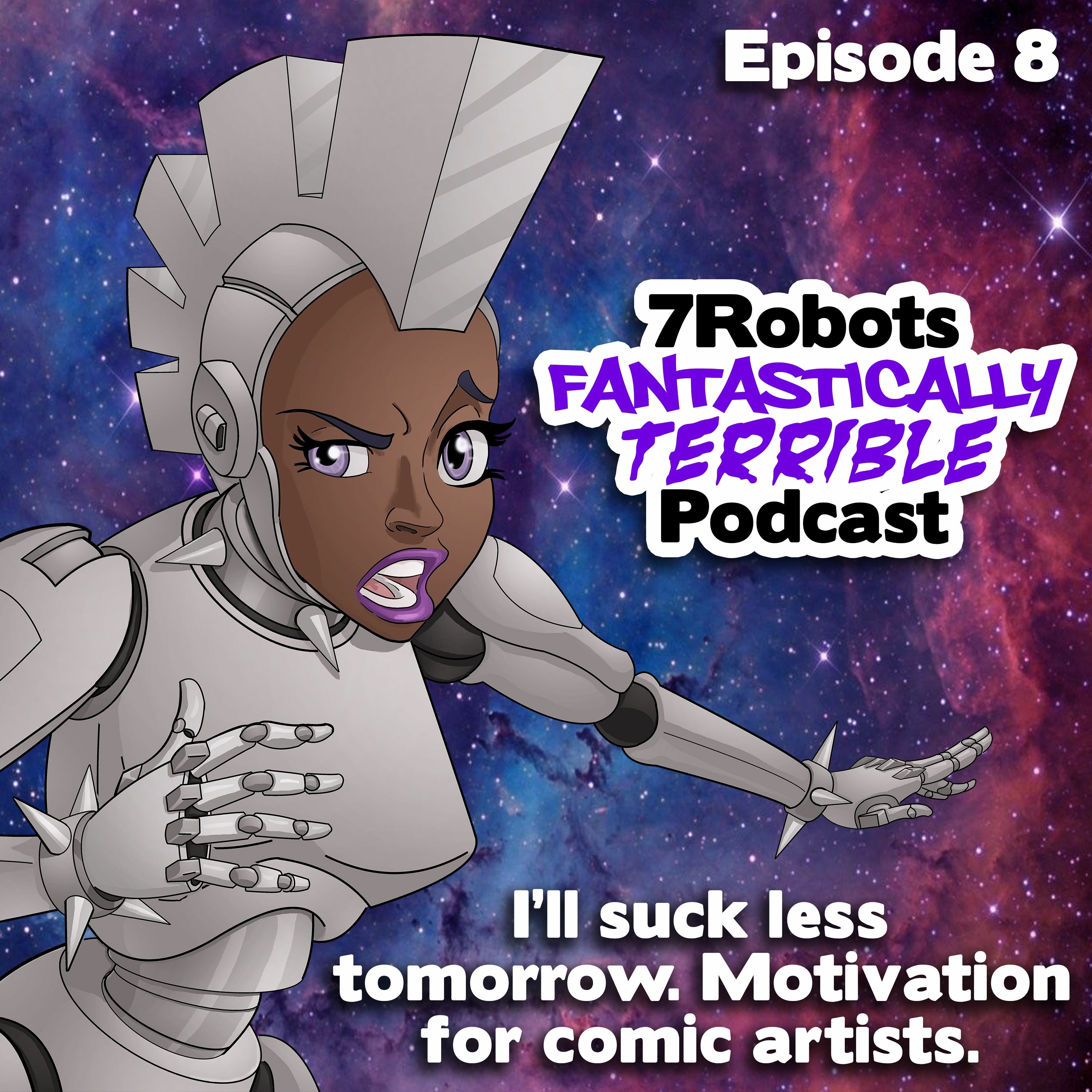 7Robots Fantastically Terrible Podcast