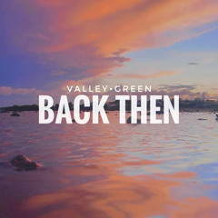 Back Then