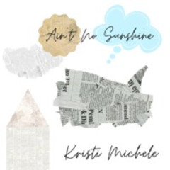 Ain't No Sunshine