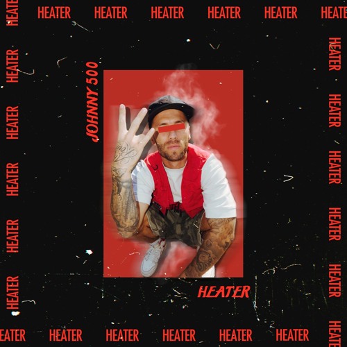 JOHNNY 500 - HEATER (FULL DL IN DESCRIPTION)
