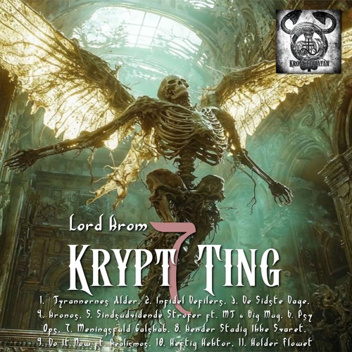 Lord Krom - 'Krypt Ting 7' (Mixtape/Compilation, Dec 2024)