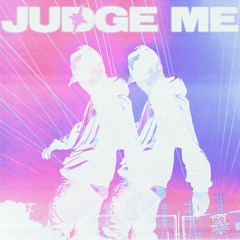 JUDGE ME [Prod. by VVDSOUND]