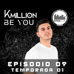 KMILLION - Be You Episodio 9 - Temporada 1