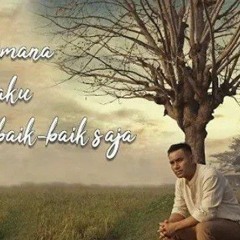 BAGAI MANA KALAU AKU TIDAK BAIK BAIK SAJA - [YONAN 17] FT EXWELL #PRVT.mp3