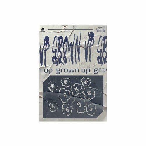 Grown Up (ft. simplyollie) [prod. @homiethissoundwild]